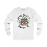 I'm Fine, This is Fine, Everything is Fine Long Sleeve T-Shirt Christmas Funny Chaos Silly Printify