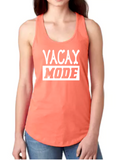 VACAY MODE Racerback Tank Top - Ladies Plush